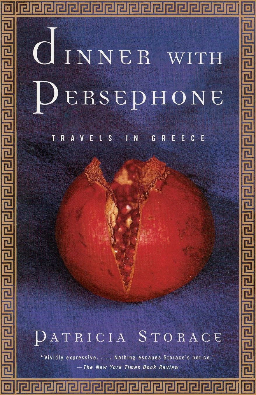 Dinner with Persephone: Travels in Greece