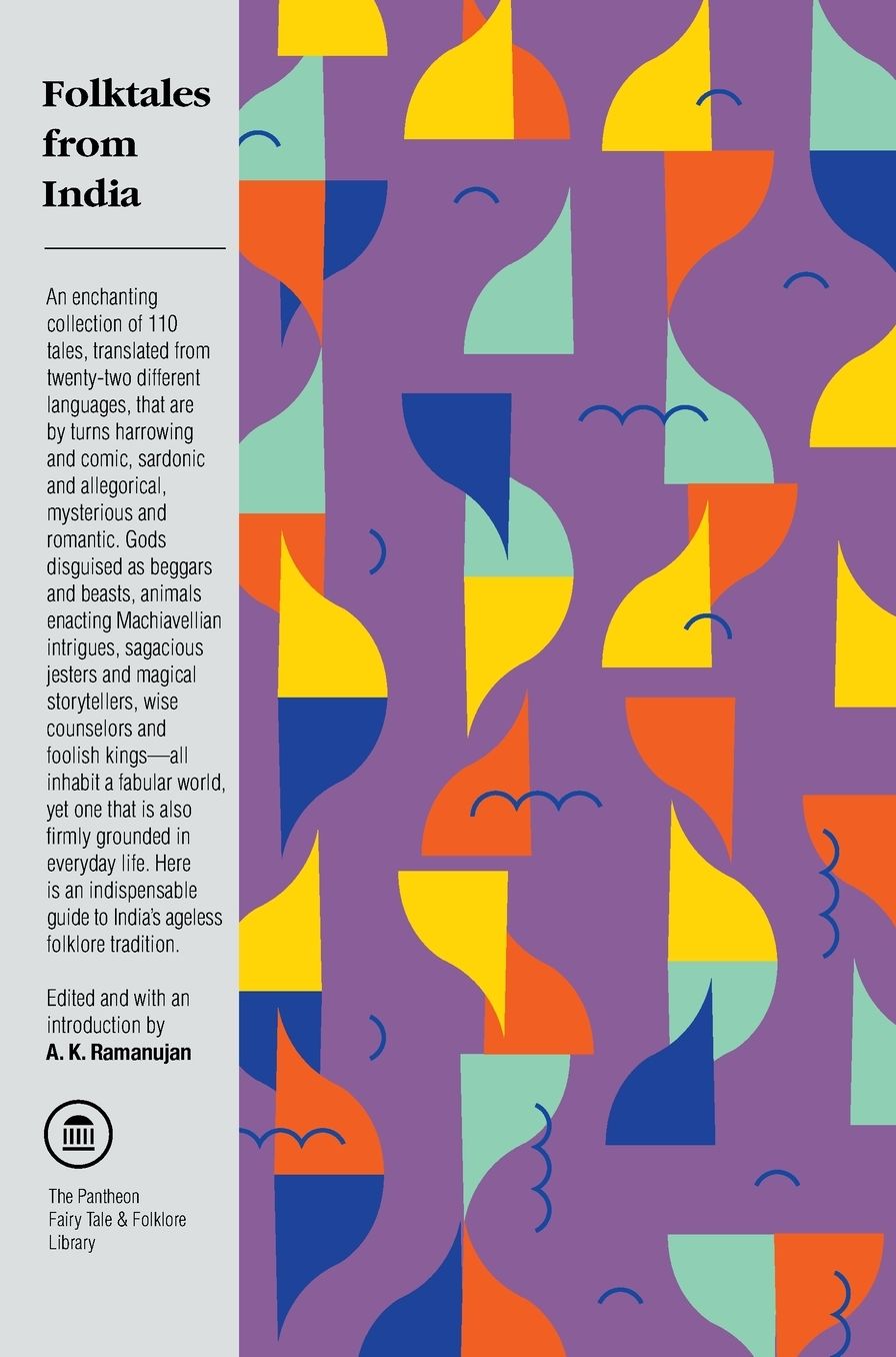 Folktales from India; A Selection of Oral Tales from Twenty-Two Languages
