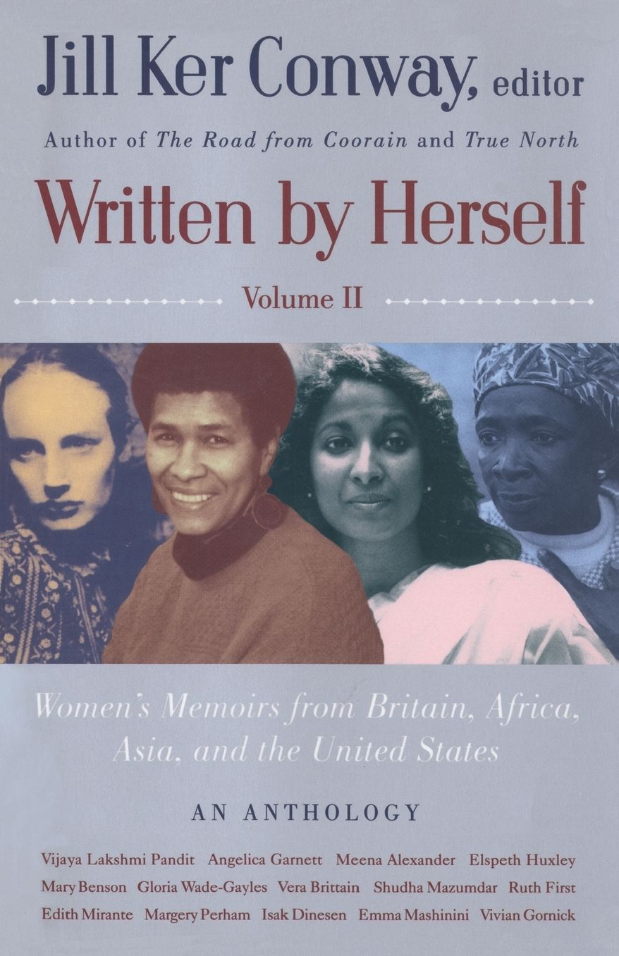 Written by Herself: Volume 2: Women's Memoirs from Britain, Africa, Asia and the United States