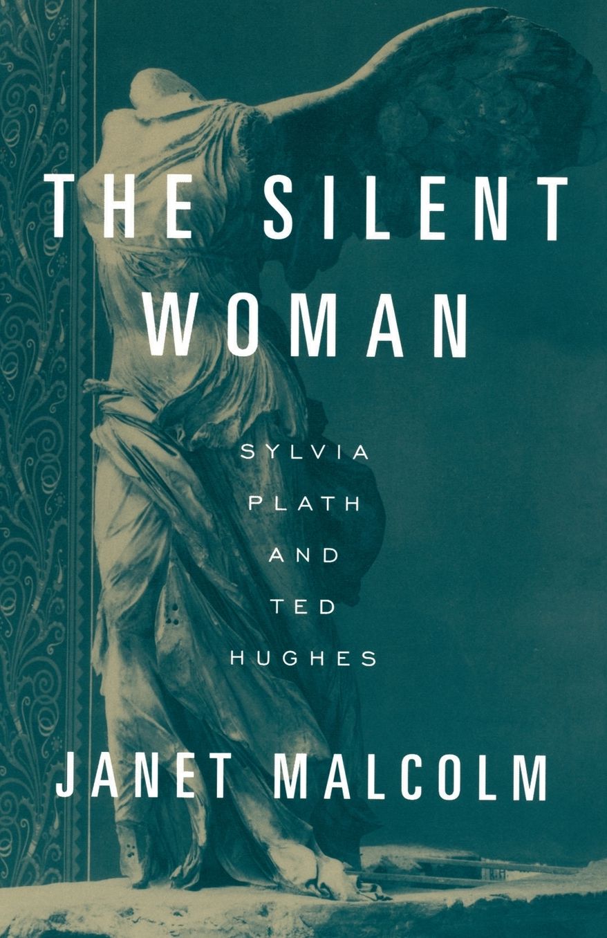 The Silent Woman: Sylvia Plath and Ted Hughes