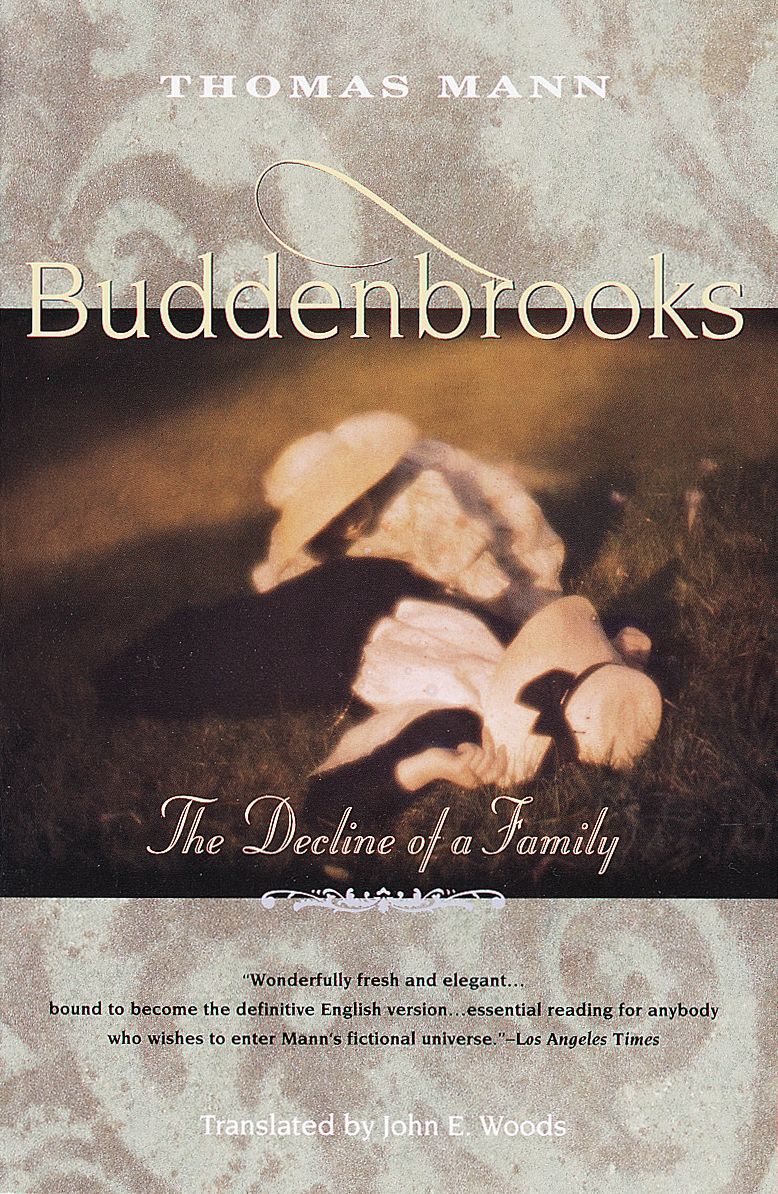 Buddenbrooks: The Decline of a Family (Woods translation)