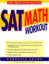 Princeton Review: Sat Math Workout