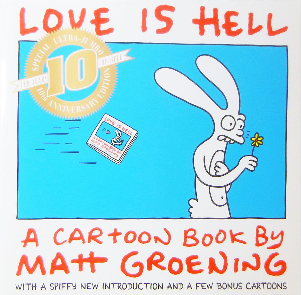 Love Is Hell: Special Ultra-Jumbo 10th Anniversary Edition