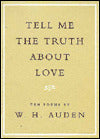 Tell Me the Truth about Love: Ten Poems