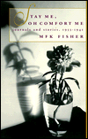 Stay Me, Oh Comfort Me: Journals and Stories, 1933-1941