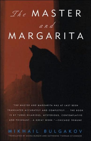 The Master and Margarita: Translated by Diana Burgin and Katherine Tiernan O'Connor