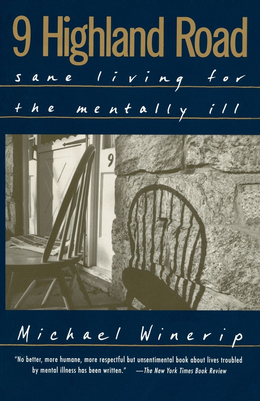 9 Highland Road: Sane Living for the Mentally Ill