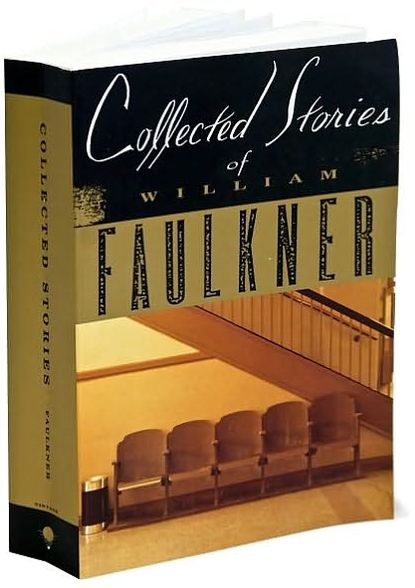 Collected Stories of William Faulkner