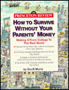 How to Survive Without Your Parents' Money: Making It from College