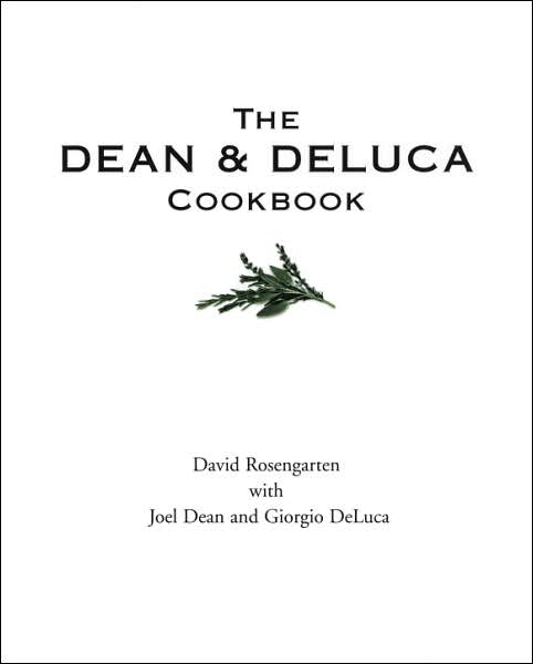 Dean and DeLuca Cookbook