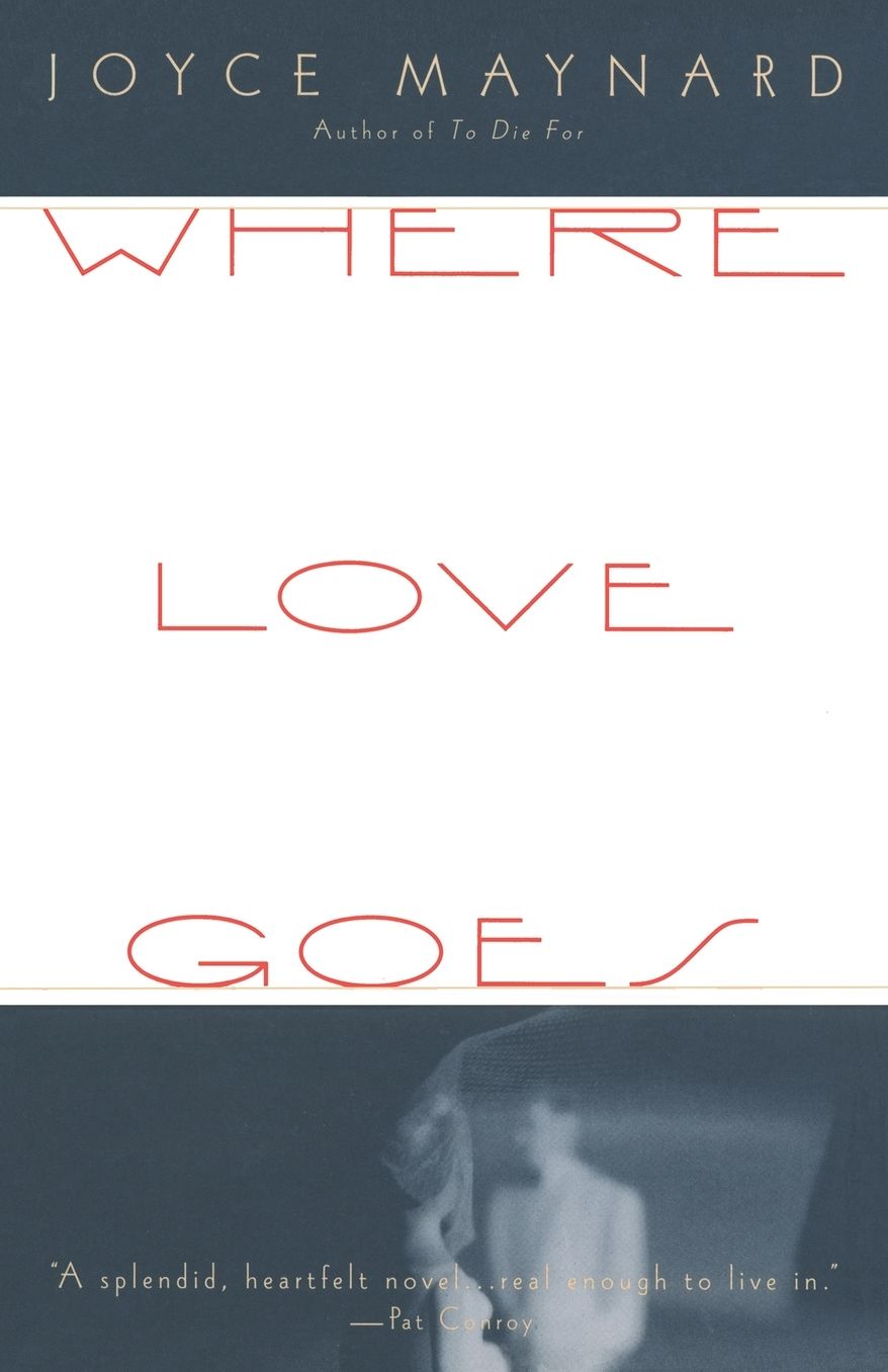 Where Love Goes