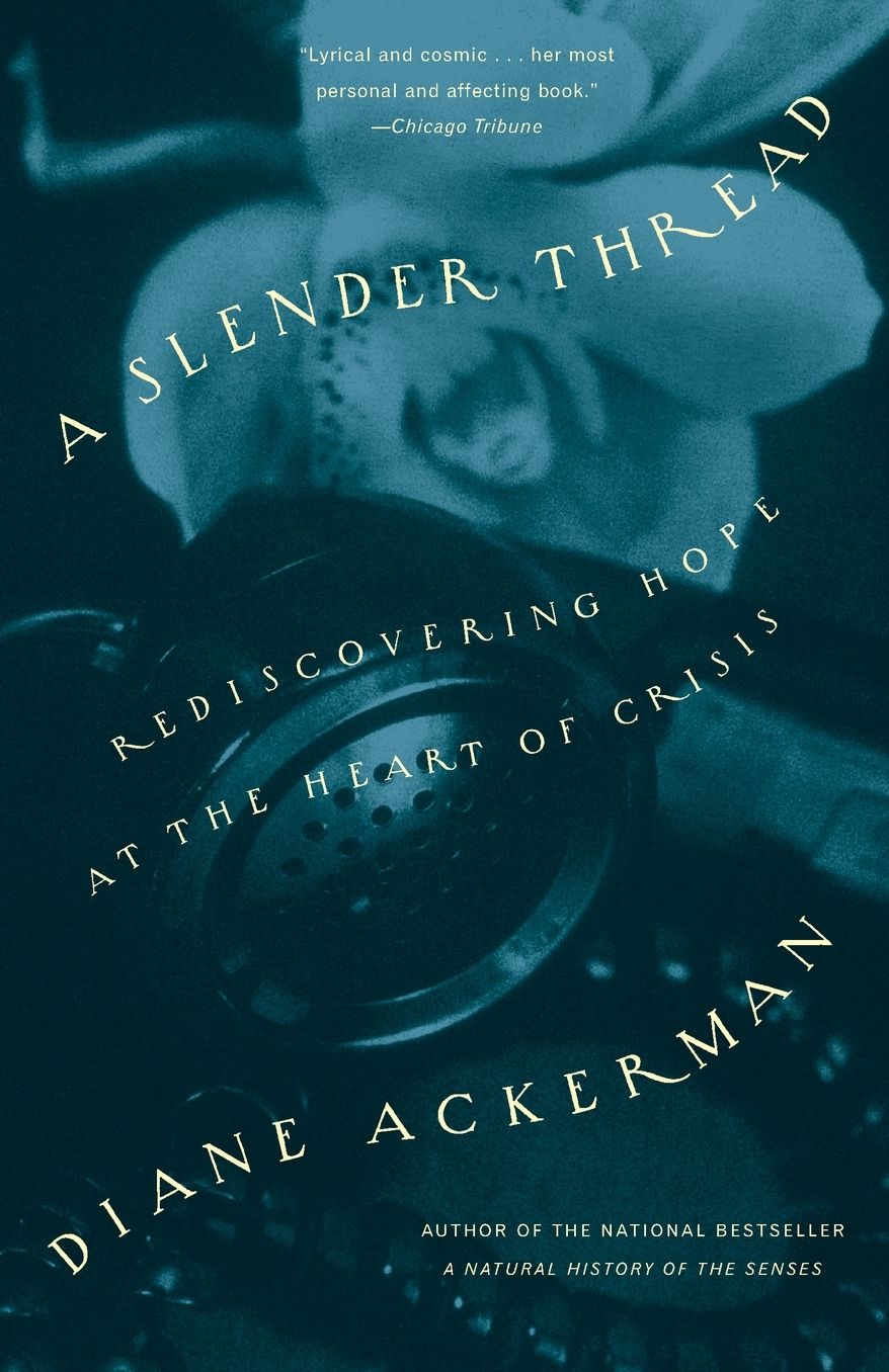 A Slender Thread: Rediscovering Hope at the Heart of Crisis