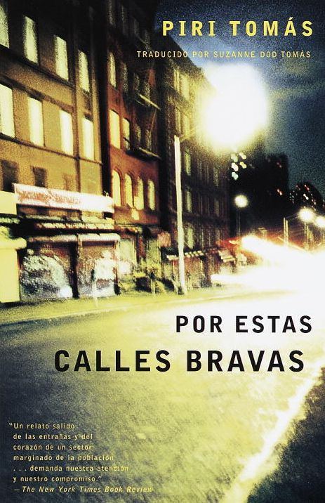 Por estas calles bravas (Down These Mean Streets)