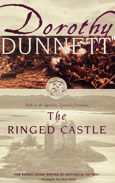 The Ringed Castle: Book Five in the Legendary Lymond Chronicles
