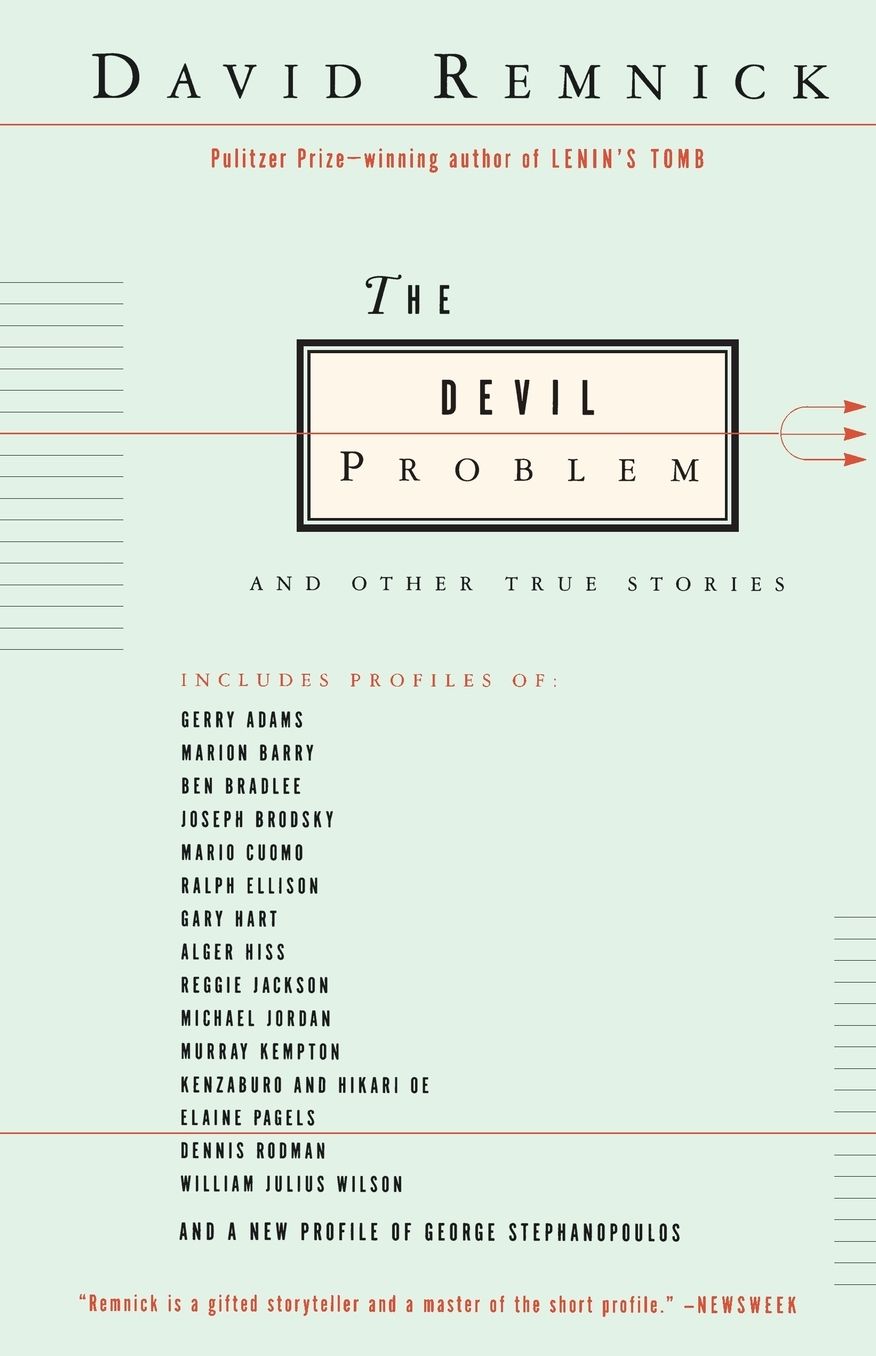 The Devil Problem & Other True Stories