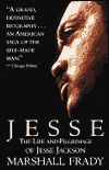 Jesse: The Life and Pilgrimage of Jesse Jackson