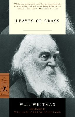 Leaves of Grass: The "Death-Bed" Edition (Modern Library Series)
