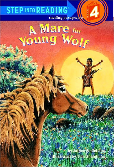 A Mare for Young Wolf (Step into Reading Book Series: A Step 4 Book)