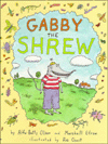 Gabby the Shrew
