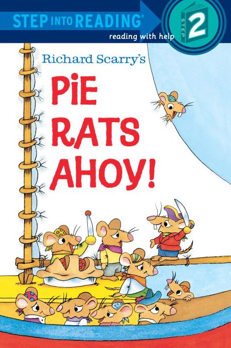 Pie Rats Ahoy!: (Step into Reading Books Series: A Step 2 Book)