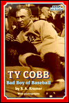 Ty Cobb: Bad Boy of Baseball (Step into Reading Book Series: A Step 4 Book)