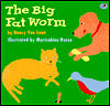 The Big Fat Worm