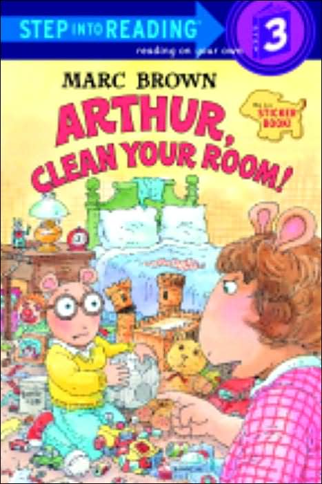 Arthur, Clean Your Room! (Arthur Adventures Series)