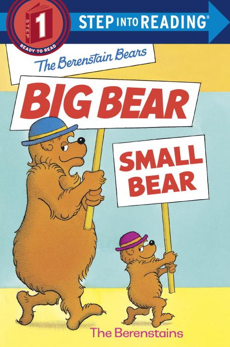 The Berenstain Bears' Big Bear, Small Bear