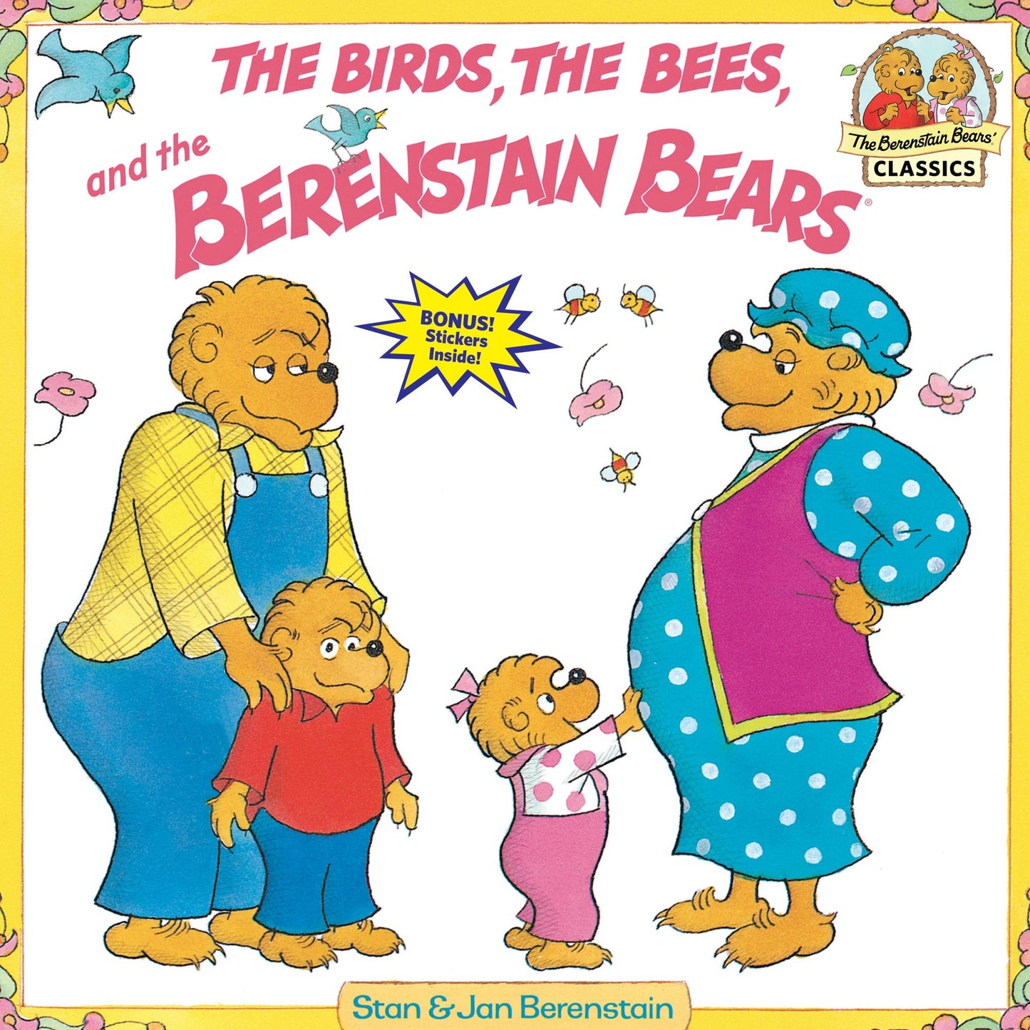 Birds, The Bees, and the Berenstain Bears