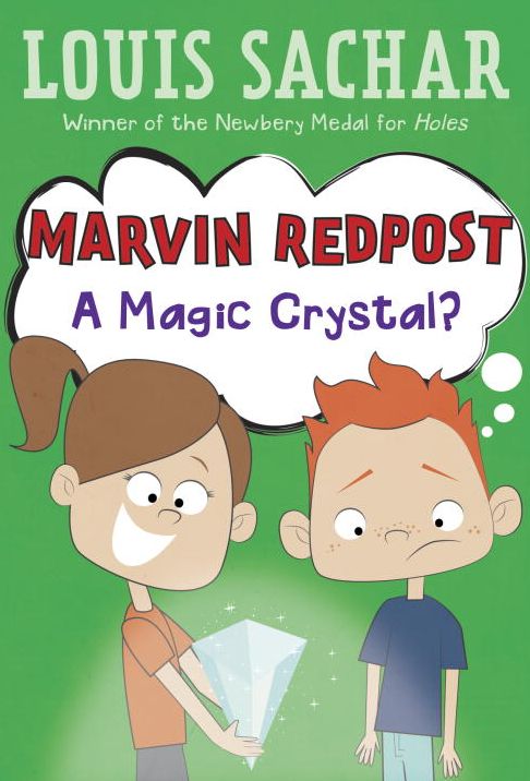 A Magic Crystal? (Marvin Redpost Series #8)