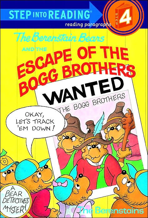 The Berenstain Bears and the Escape of the Bogg Brothers