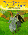 Sweet Clara and the Freedom Quilt