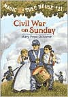 Civil War on Sunday (Magic Tree House Series #21)