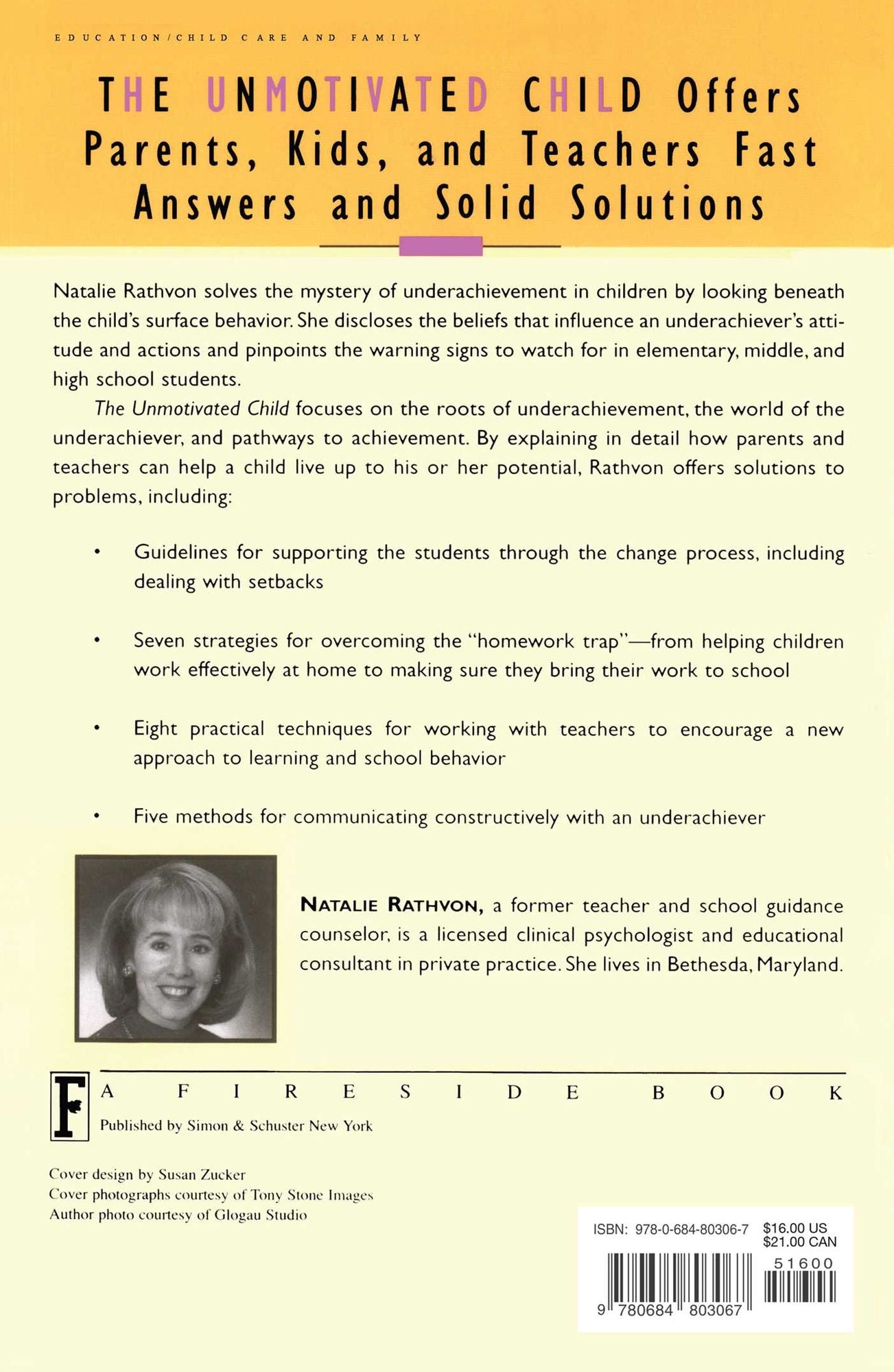 The Unmotivated Child: Helping Your Underachiever Become a Successful Student