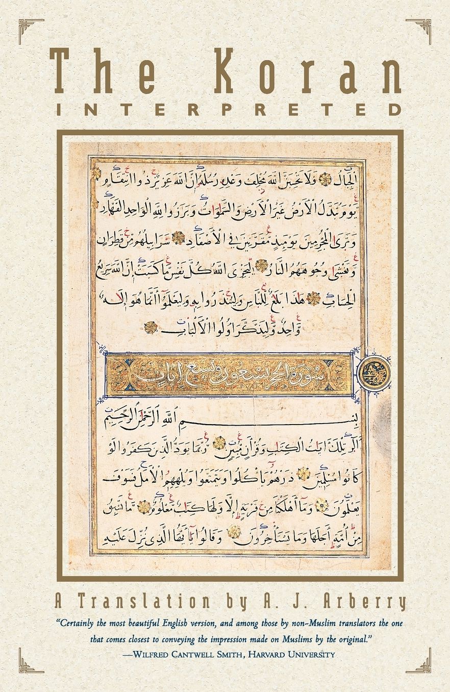The Koran Interpreted: A Translation