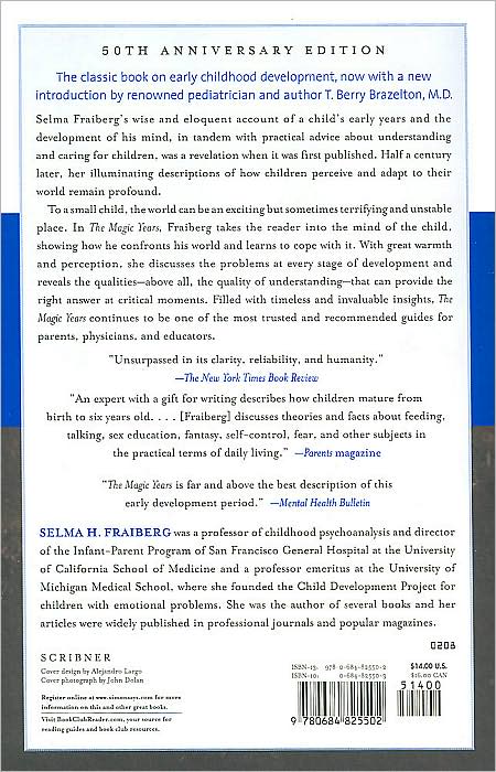 The Magic Years: Understanding and Handling the Problems of Early Childhood