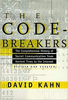 The Codebreakers: The Story of Secret Writing