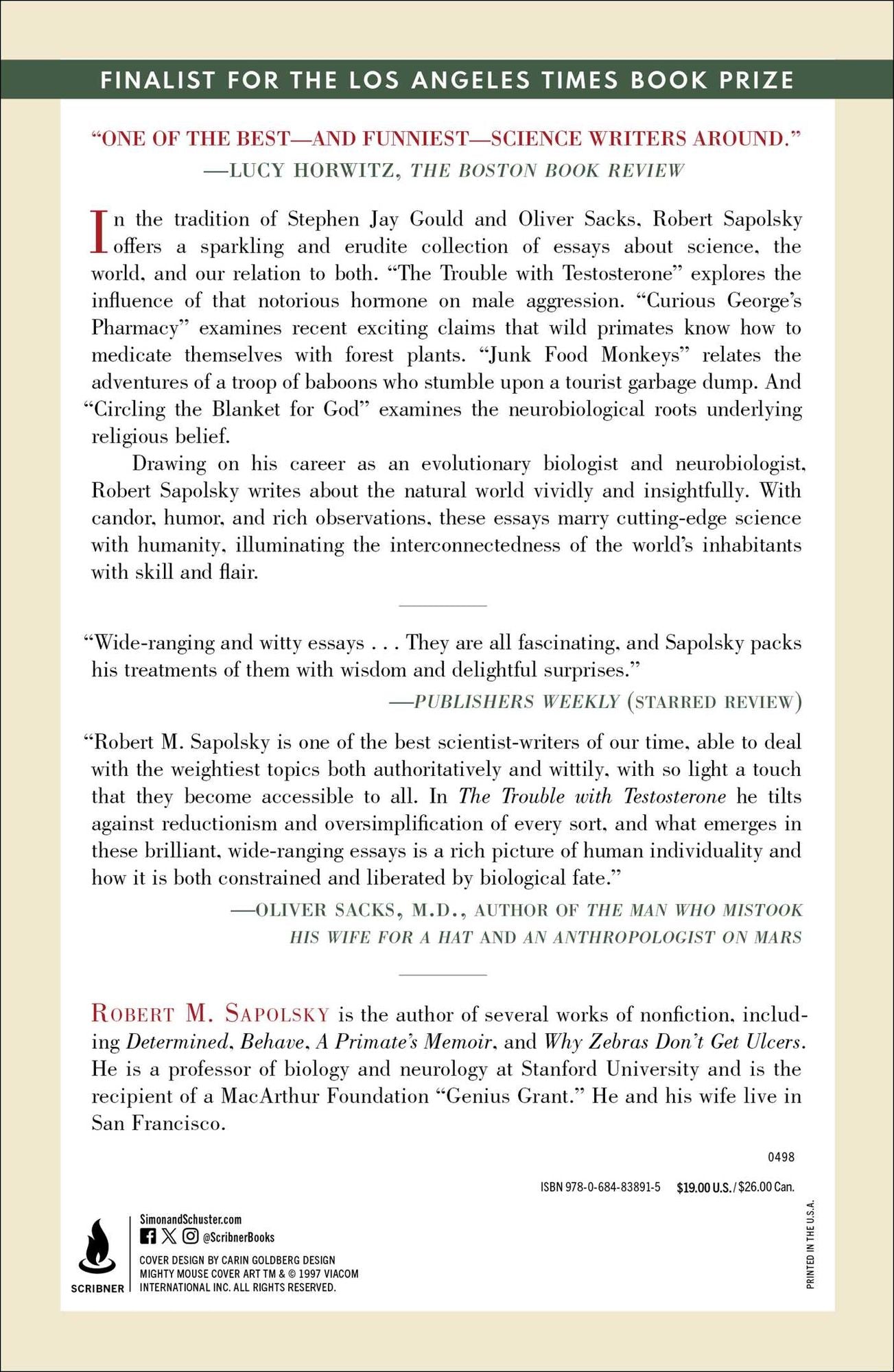 The Trouble With Testosterone: And Other Essays On The Biology Of The Human Predicament