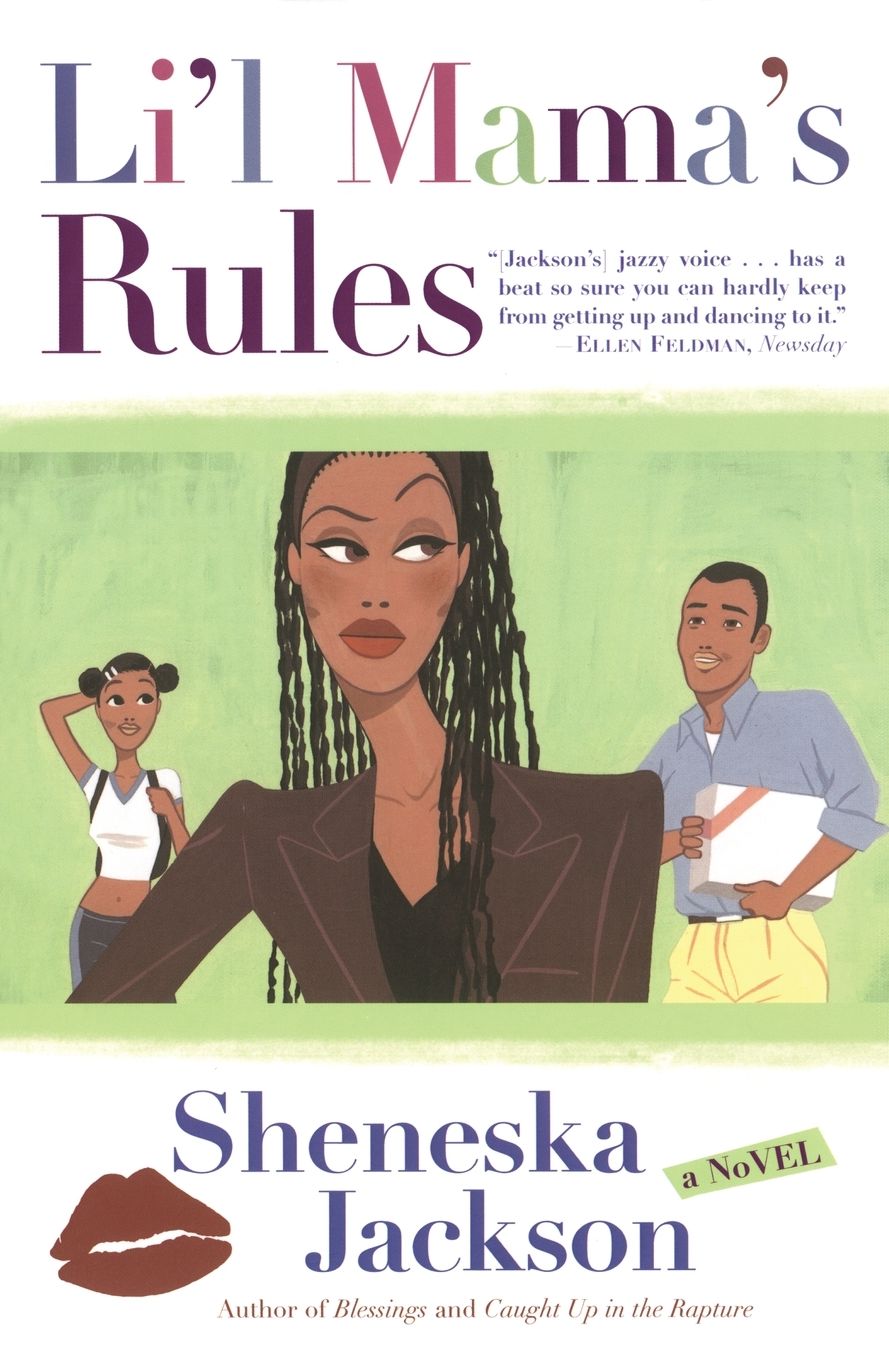 Li'l Mama's Rules