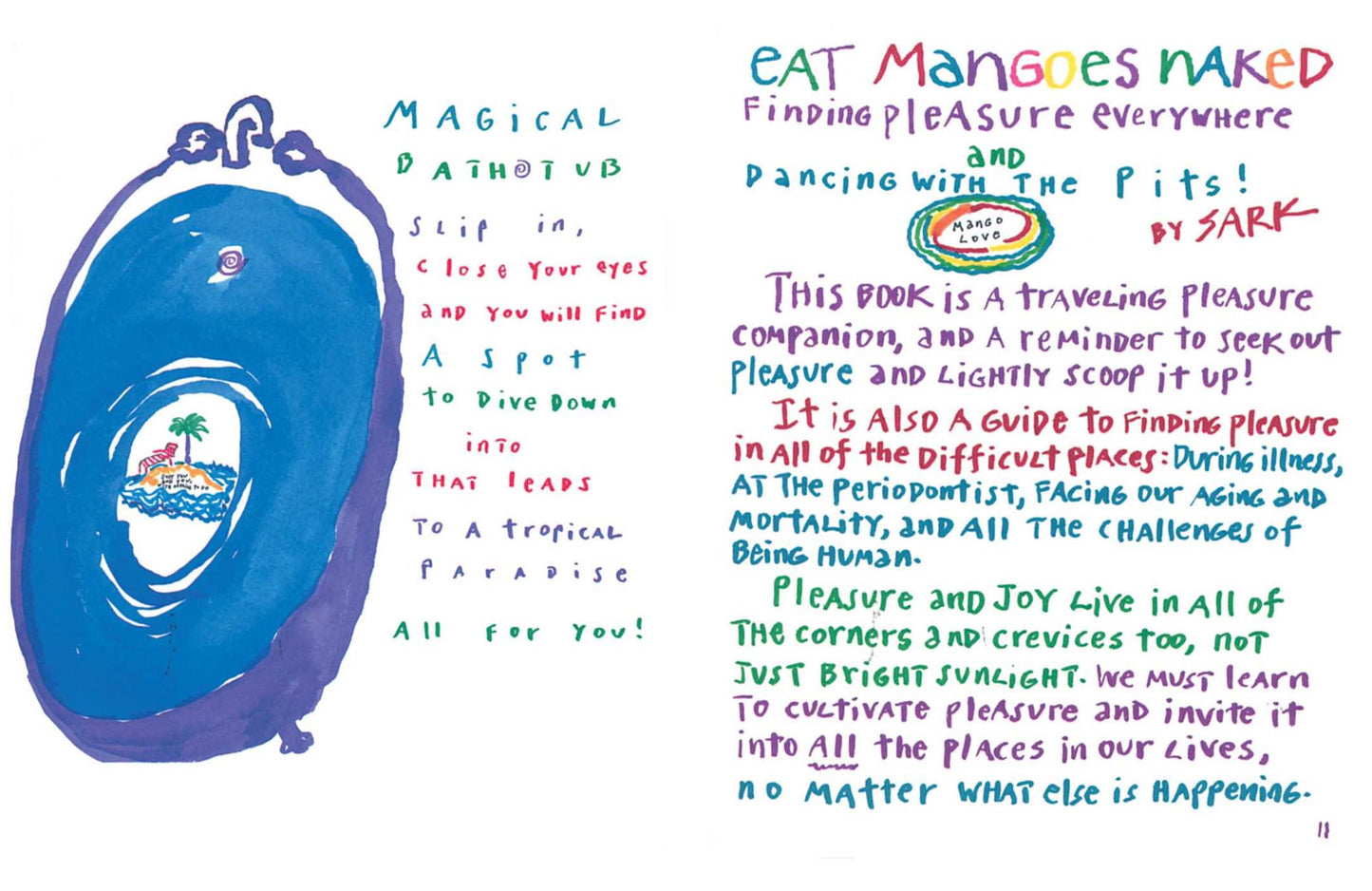 Eat Mangoes Naked: Finding Pleasure Everywhere (and dancing with the Pits)