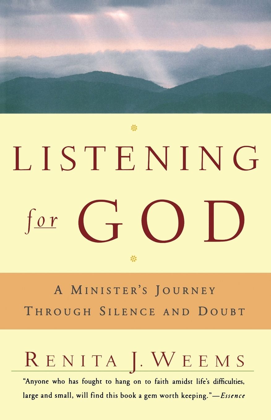 Listening for God: A Minister's Journey Through Silence and Doubt