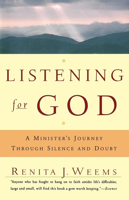 Listening for God: A Minister's Journey Through Silence and Doubt