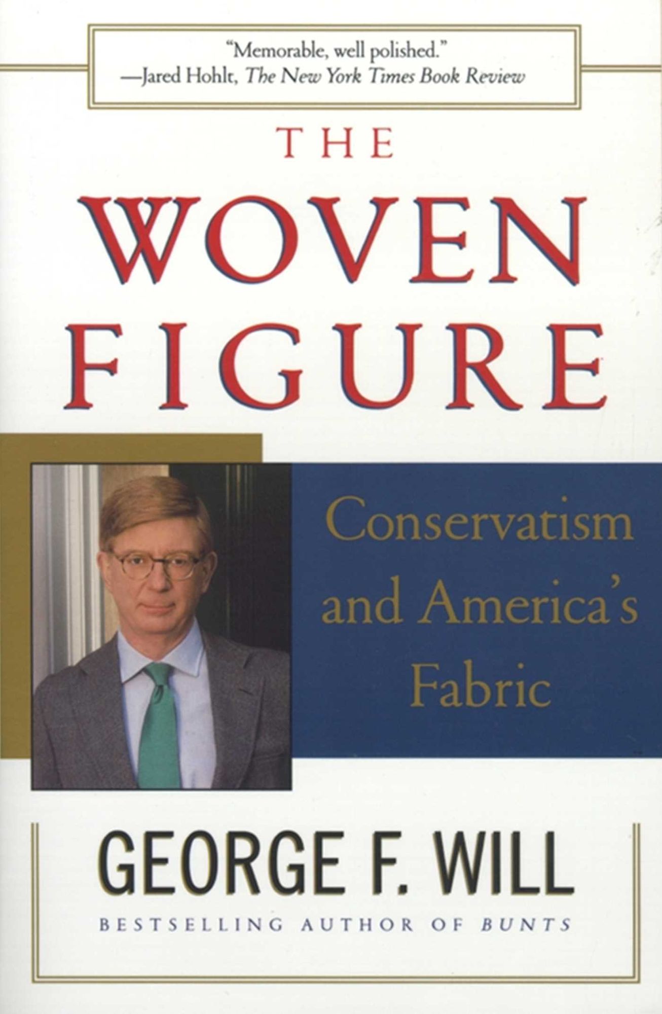 The Woven Figure: Conservatism and America's Fabric