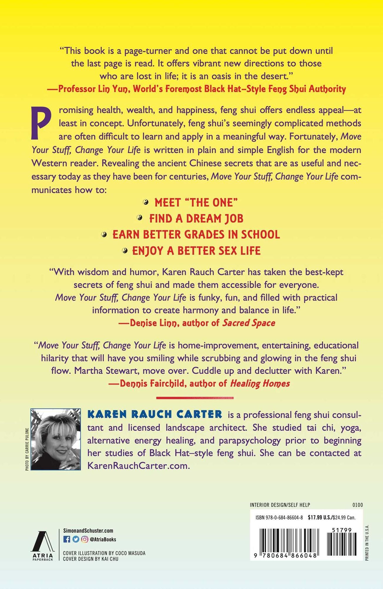 Move Your Stuff, Change Your Life: How to Use Feng Shui to Get Love, Money, Respect and Happiness