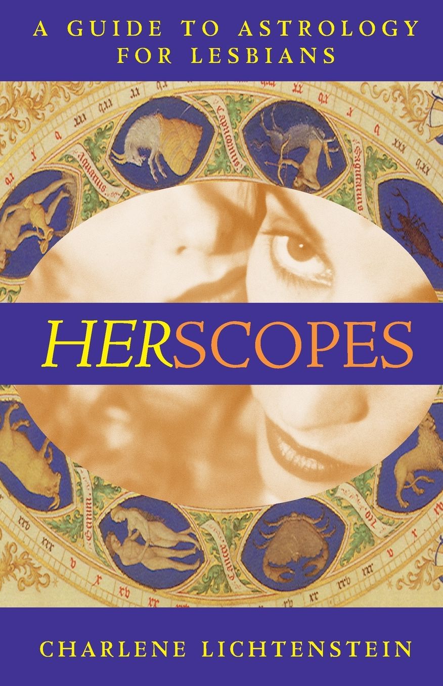 HerScopes: A Guide to Astrology for Lesbians