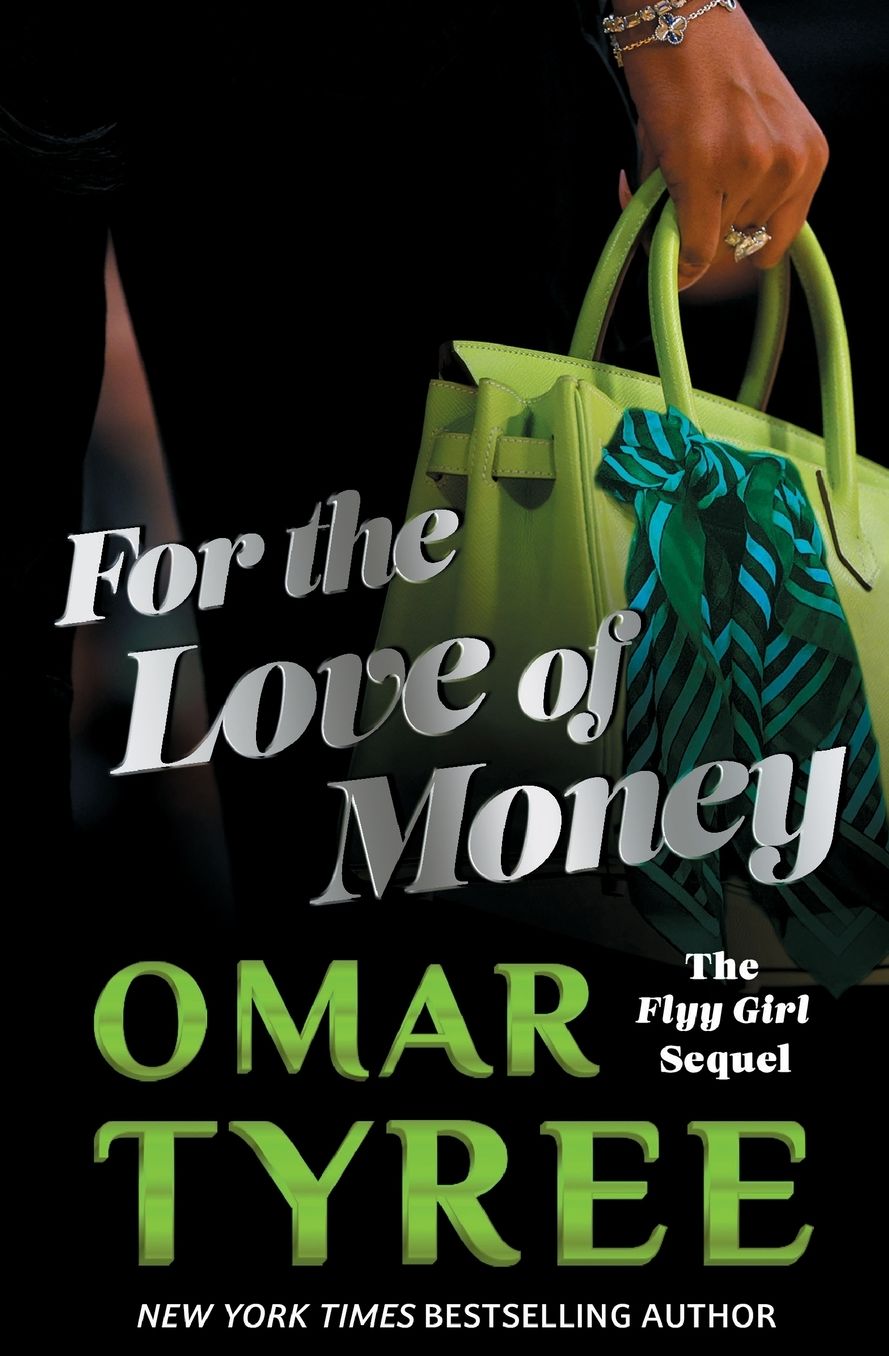 For the Love of Money: A Novel
