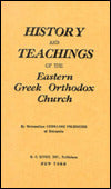 History and Teachings of the Eastern Greek Orthodox Church