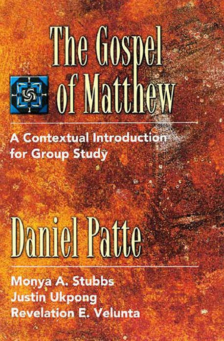 Gospel of Matthew: A Contextual Introduction for Group Study