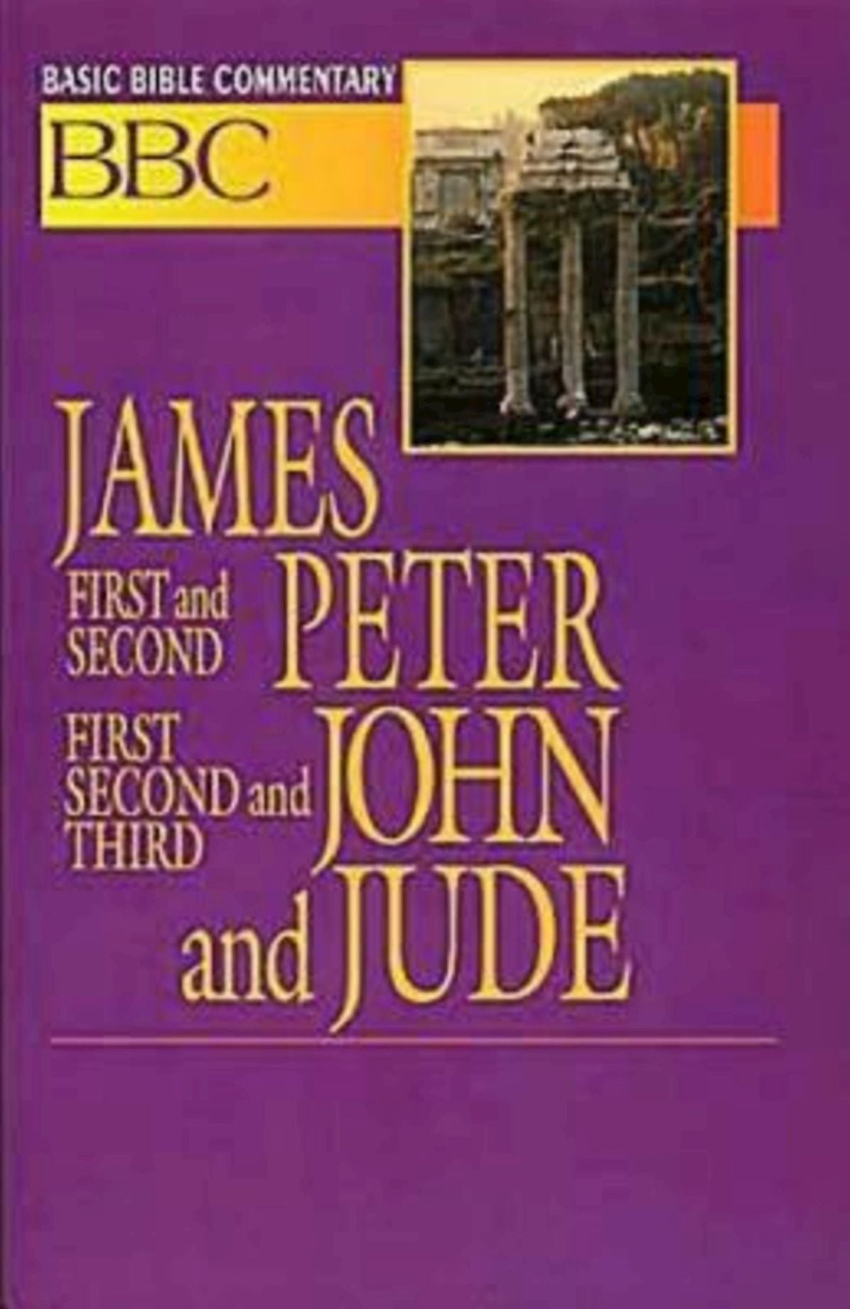 Basic Bible Commentary: James, First and Second Peter, First, Second, and Third John, and Jude