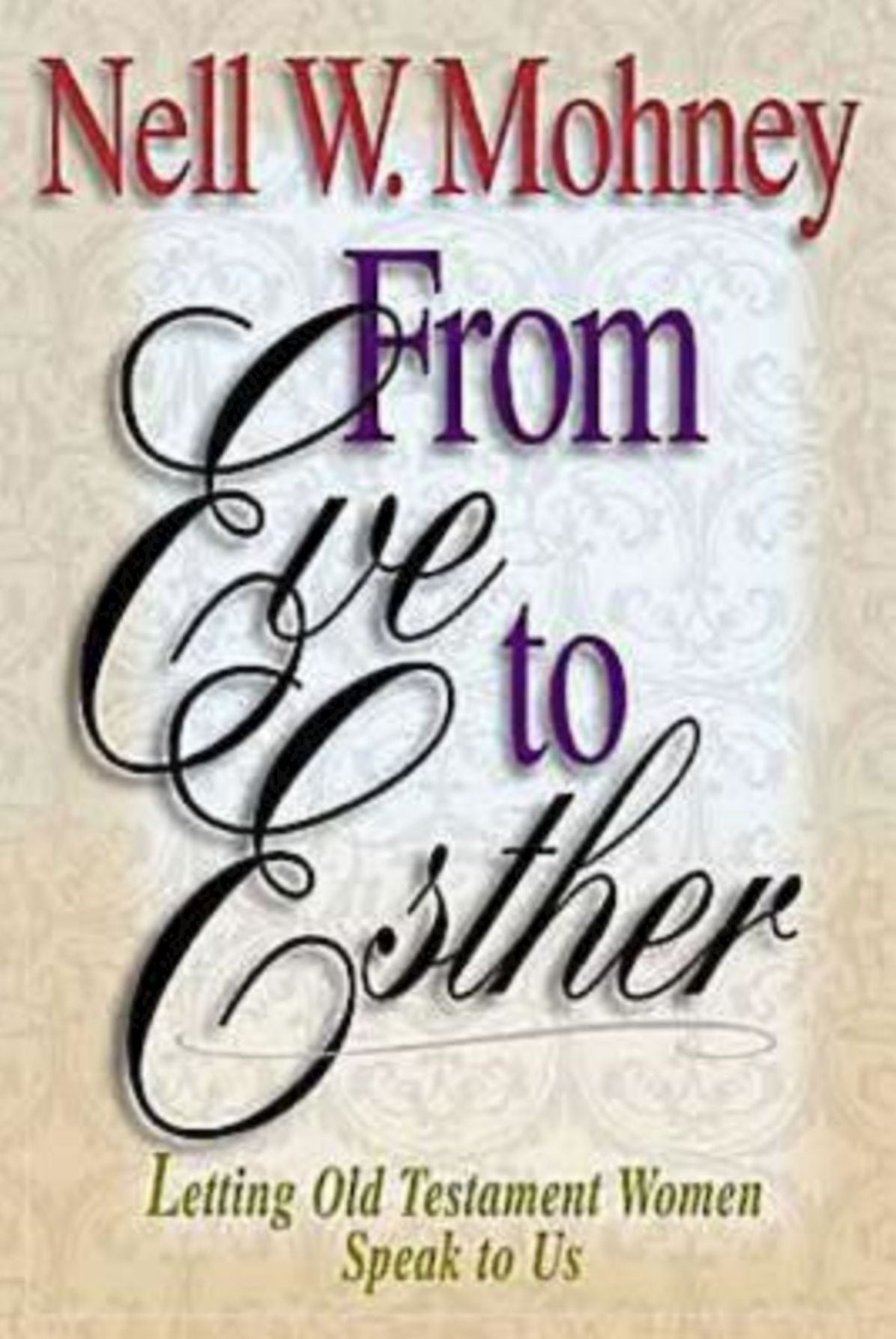 From Eve To Esther
